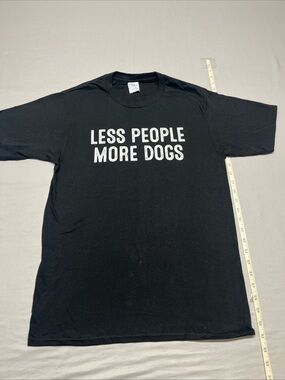Port and Company Black Tee with White "LESS PEOPLE MORE DOGS" Slogan
